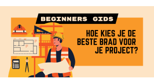 Hoe kies je de beste soorten brads voor verschillende projecten?